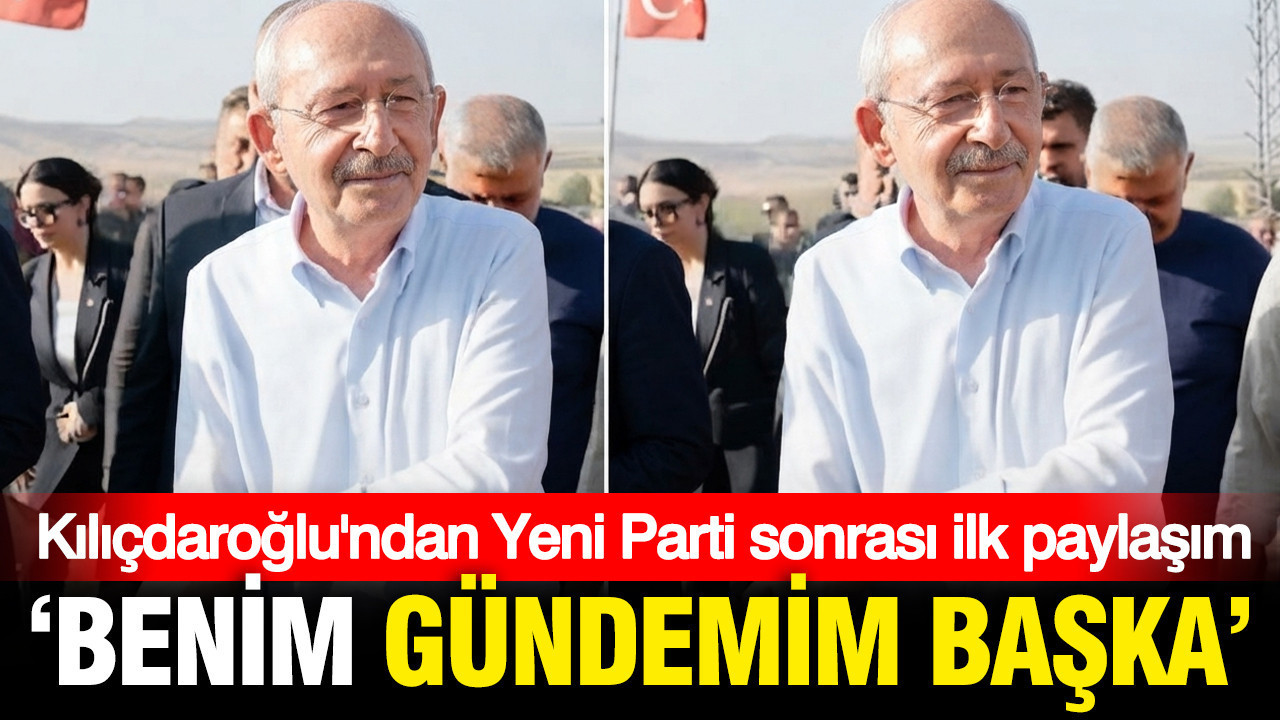 Kilicdaroglundan yeni parti sonrasi ilk aciklama haUf6TWM